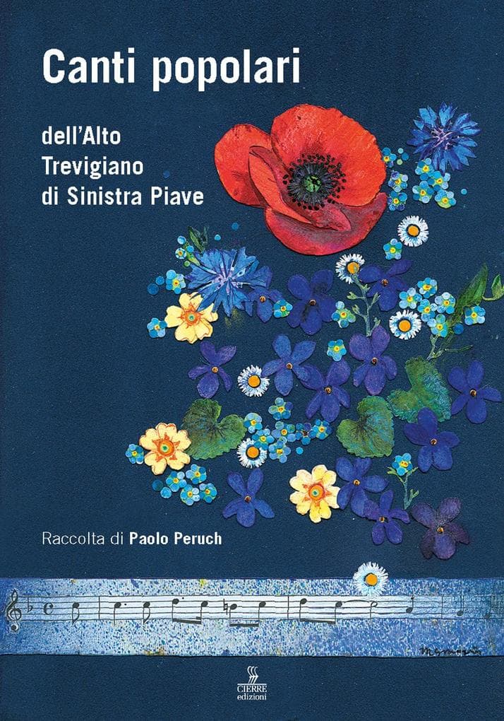 Canti popolari dell'Alto Trevigiano di Sinistra Piave