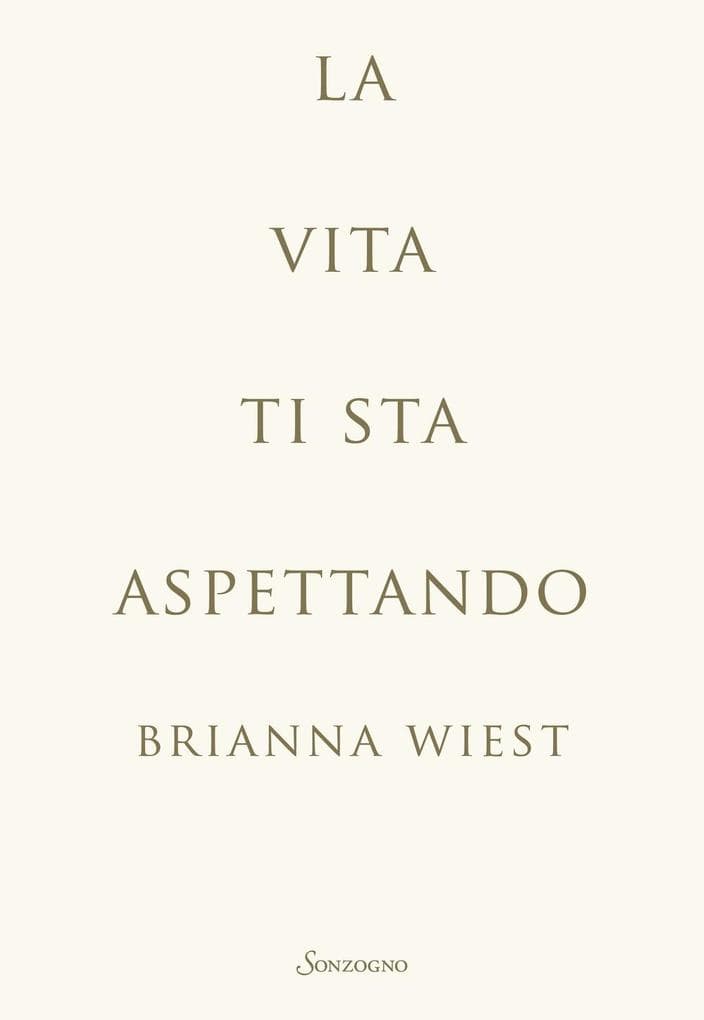 La vita ti sta aspettando