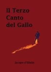 Il terzo canto del gallo