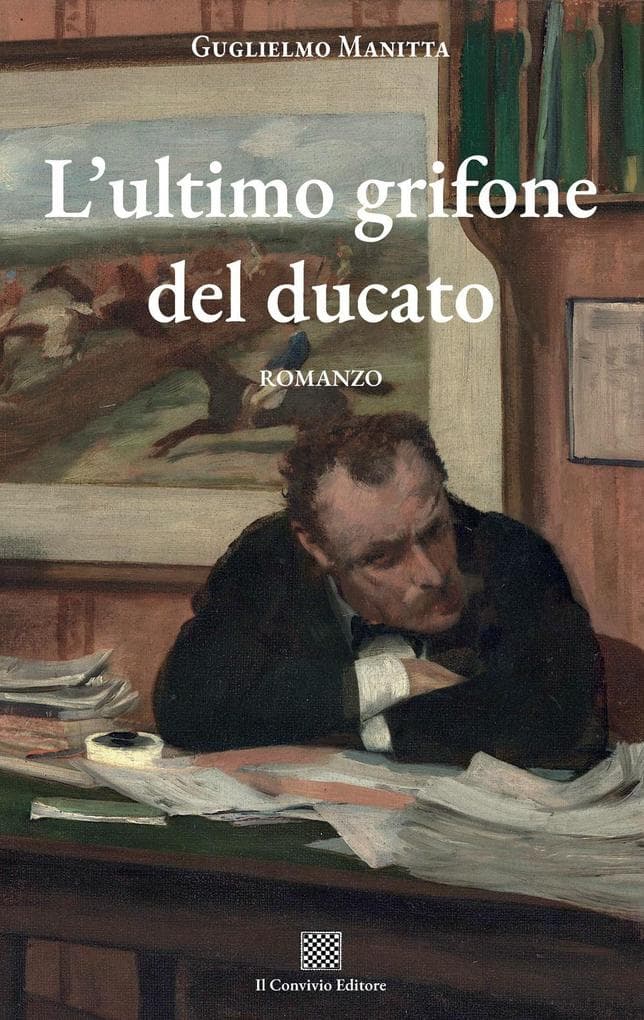 L' ultimo grifone del ducato