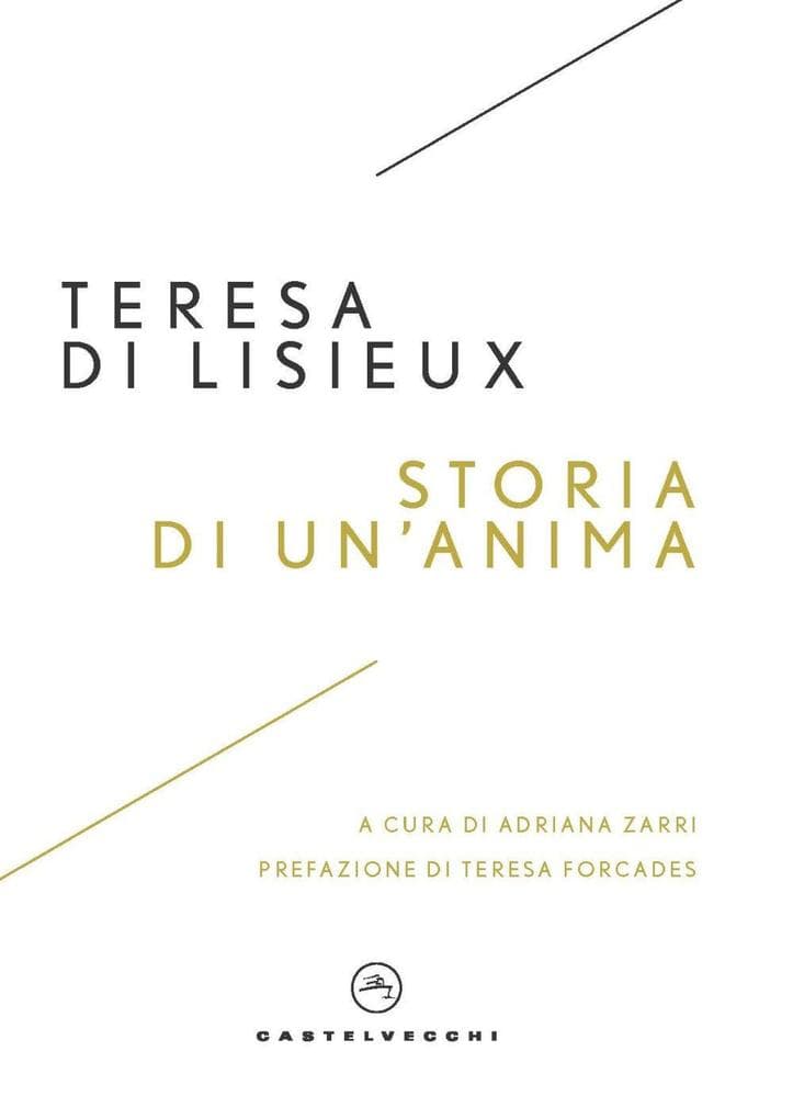 Storia di un'anima. Manoscritti autobiografici