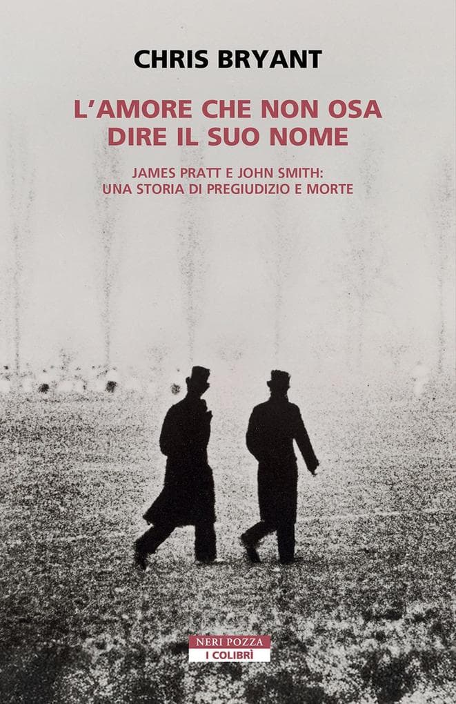 L' amore che non osa dire il suo nome. James Pratt e John Smith: una storia di pregiudizio e morte