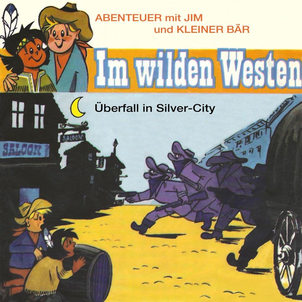 Überfall in Silver-City