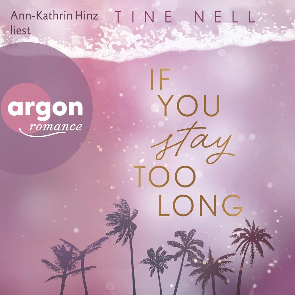 If You Stay Too Long