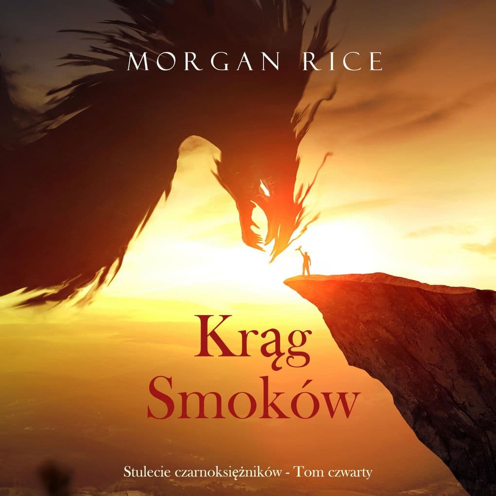 Krg smoków (Stulecie czarnoksiników - Tom czwarty)