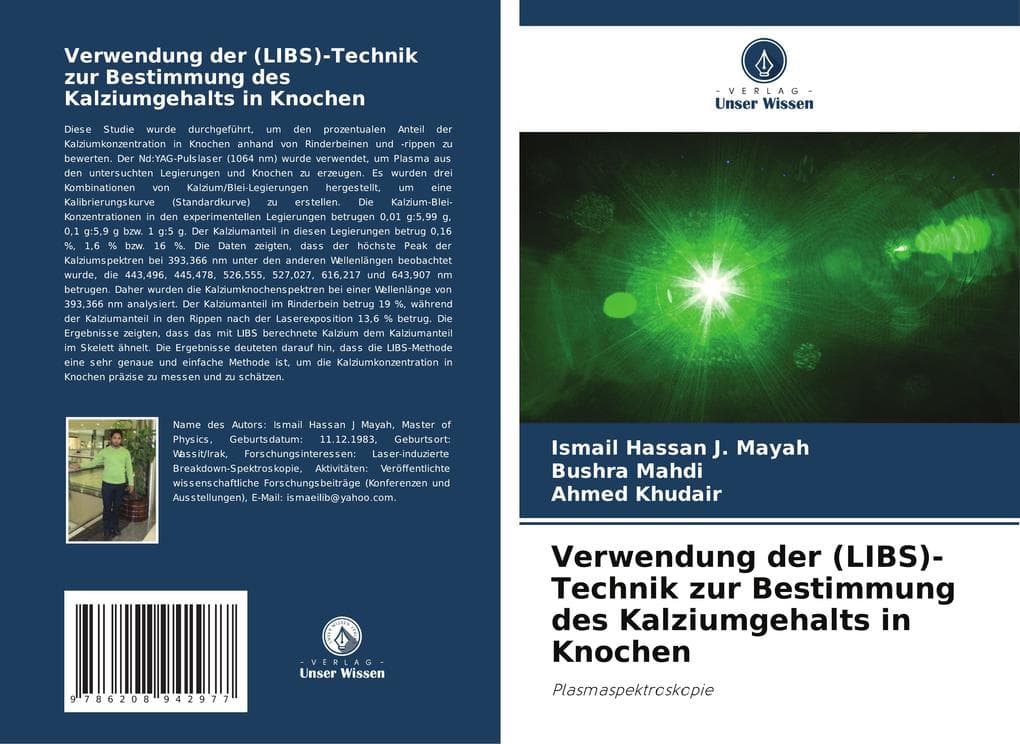 Verwendung der (LIBS)-Technik zur Bestimmung des Kalziumgehalts in Knochen