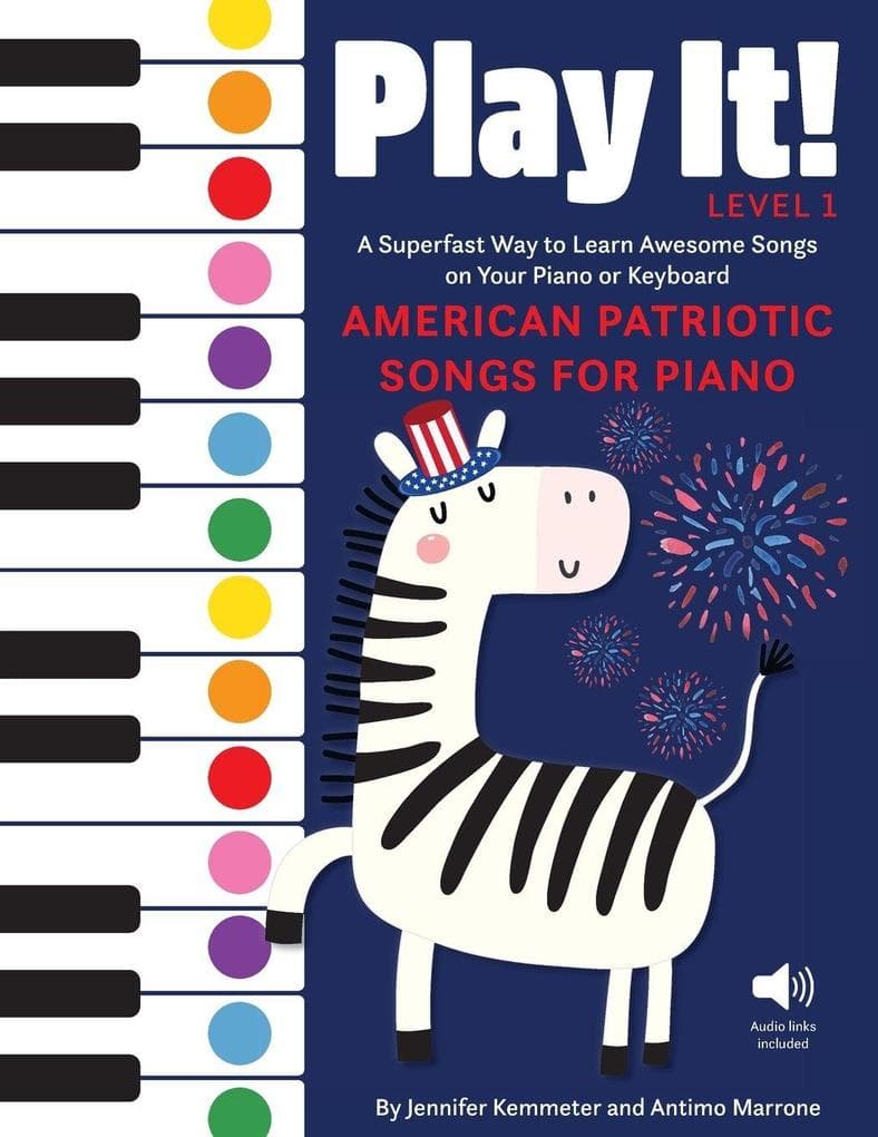 Play It! American Patriotic Songs for Piano