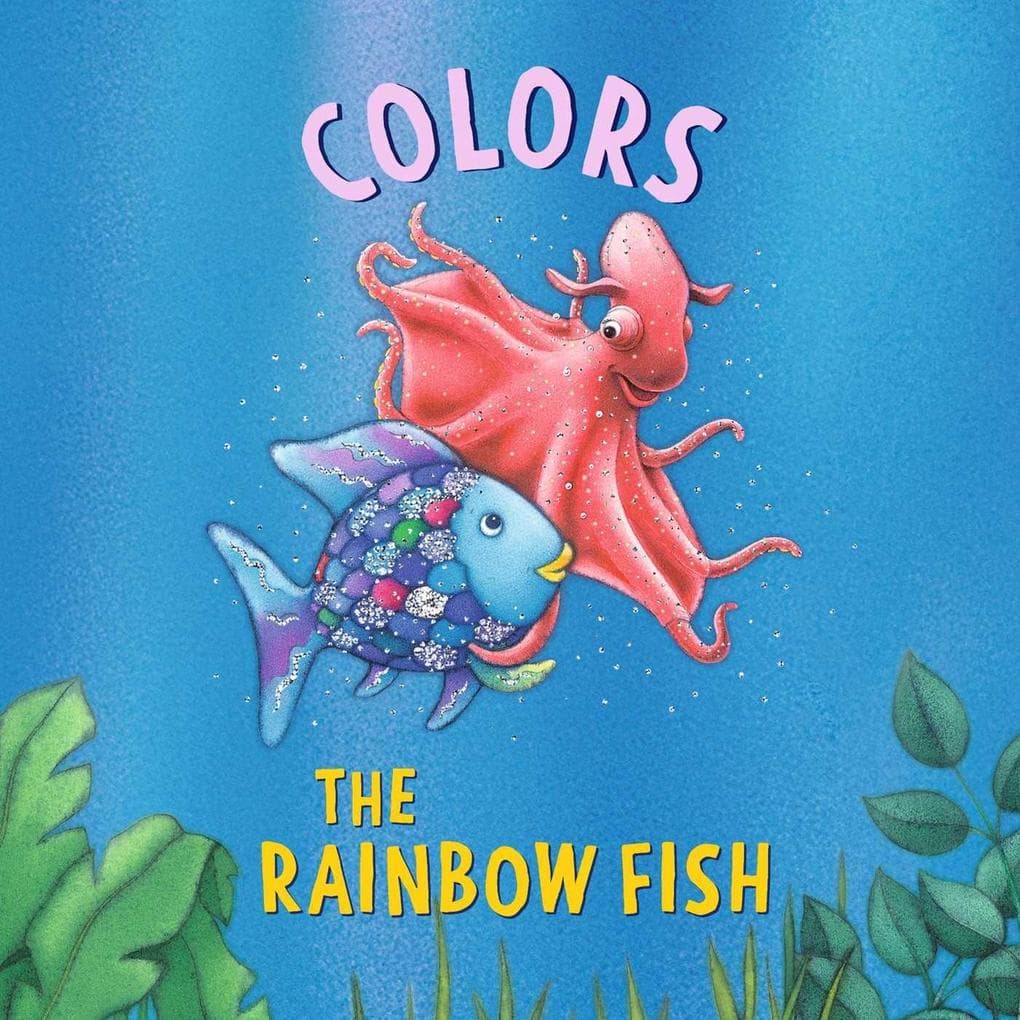 The Rainbow Fish: Colors