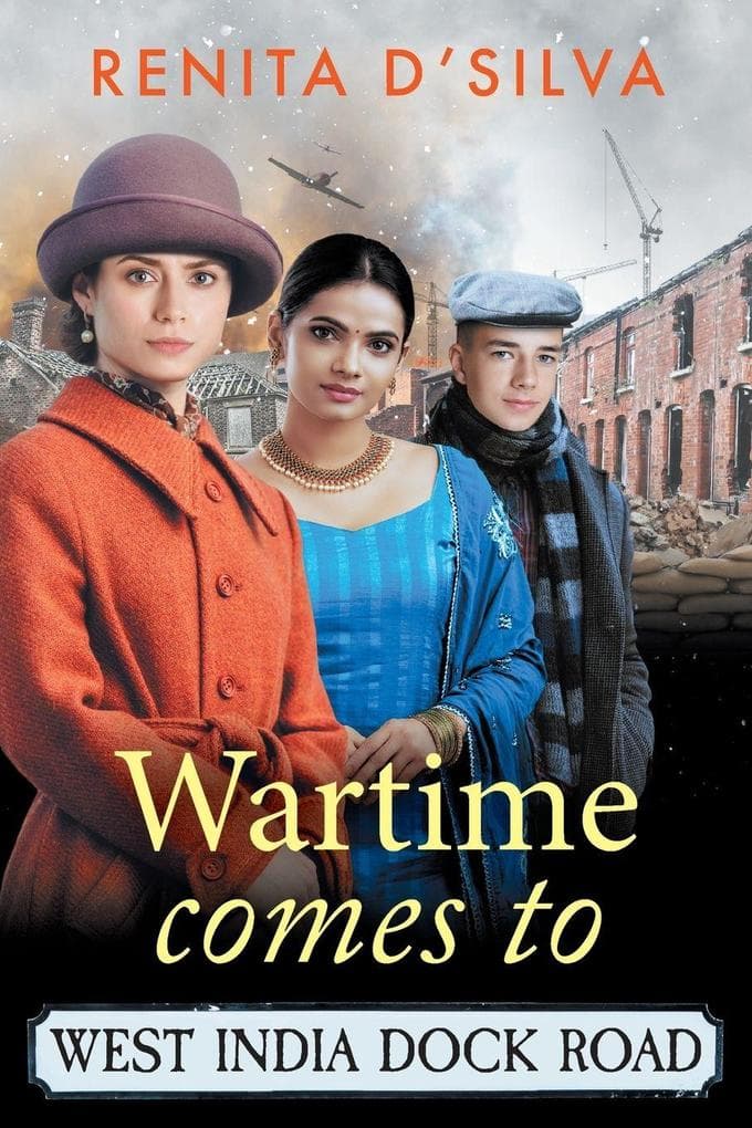 Wartime Comes to West India Dock Road