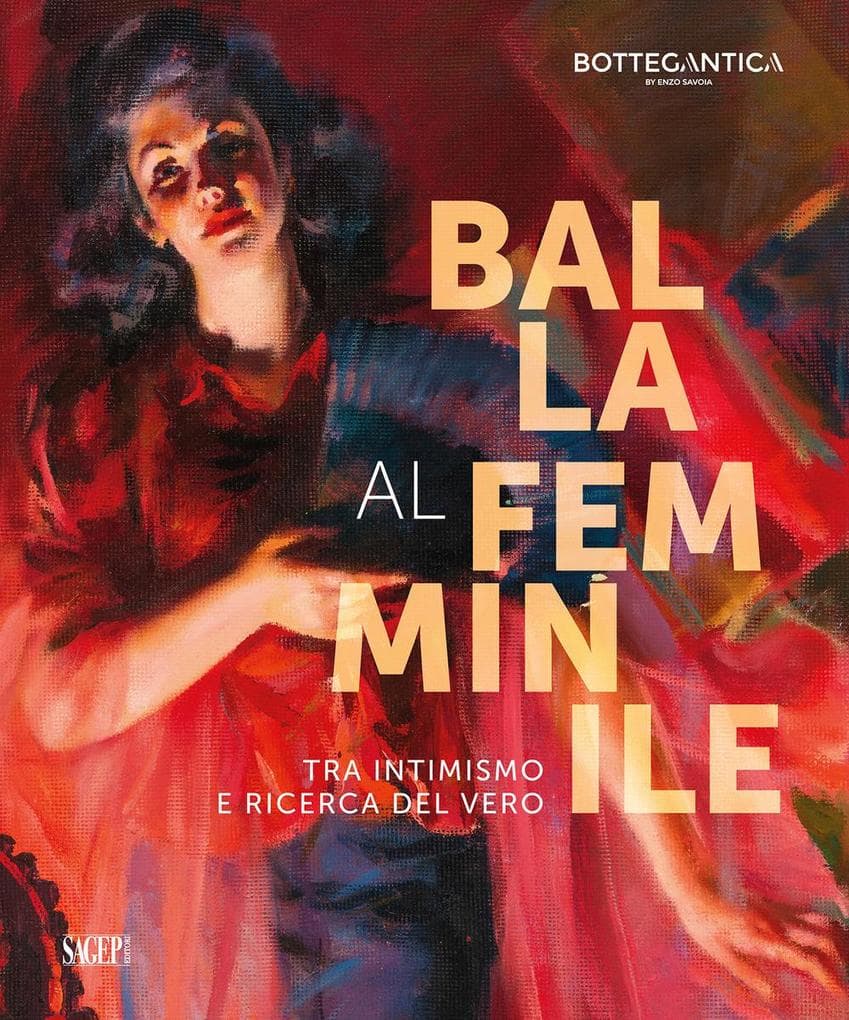 Balla al femminile. Tra intimismo e ricerca del vero