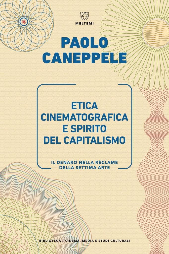 Etica cinematografica e spirito del capitalismo. Il denaro nella réclame della settima arte