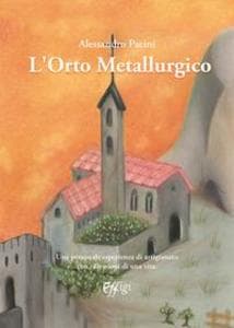 L' orto metallurgico