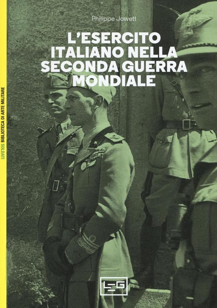 L' esercito italiano nella seconda guerra mondiale
