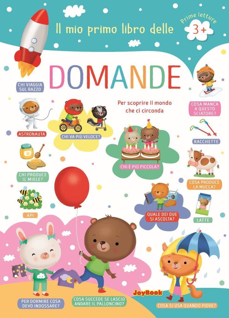 Il mio primo libro delle domande. Per scoprire il mondo che ci circonda. Prime lettura