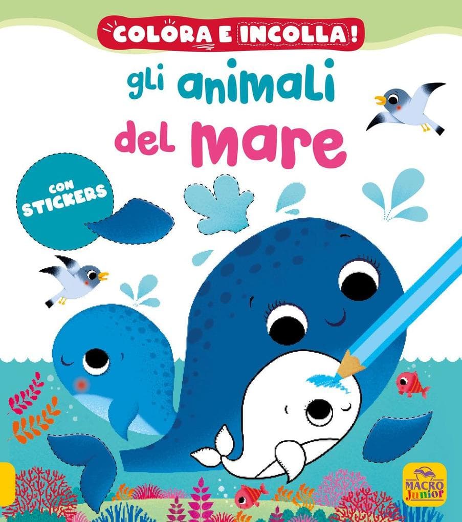 Gli animali del mare! Colora e incolla. Con adesivi