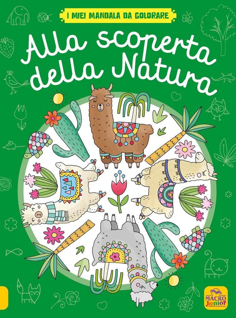 Alla scoperta della natura. I miei mandala da colorare