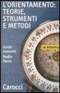 L' orientamento: teorie, strumenti e metodi