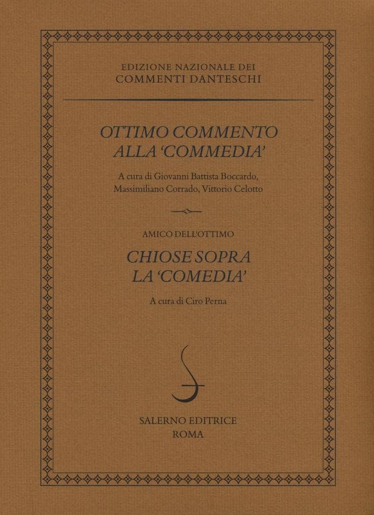 Ottimo commento alla «Commedia»-Chiose sopra la «Comedia»