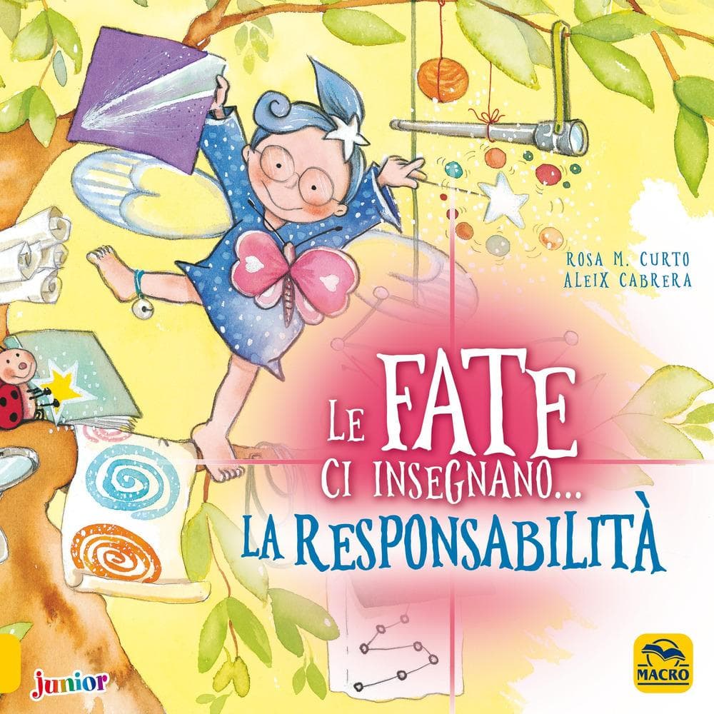 Le fate ci insegnano... la responsabilità