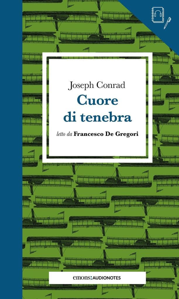 Cuore di tenebra letto da Francesco De Gregori. Quaderno