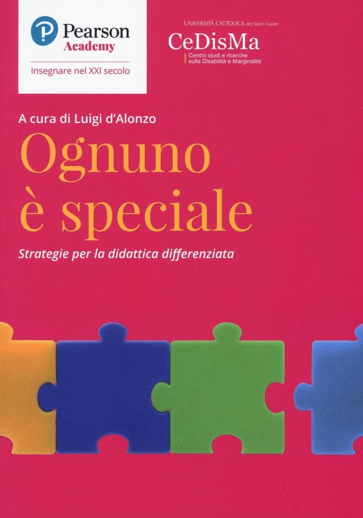 Ognuno è speciale. Strategie per la didattica differenziata