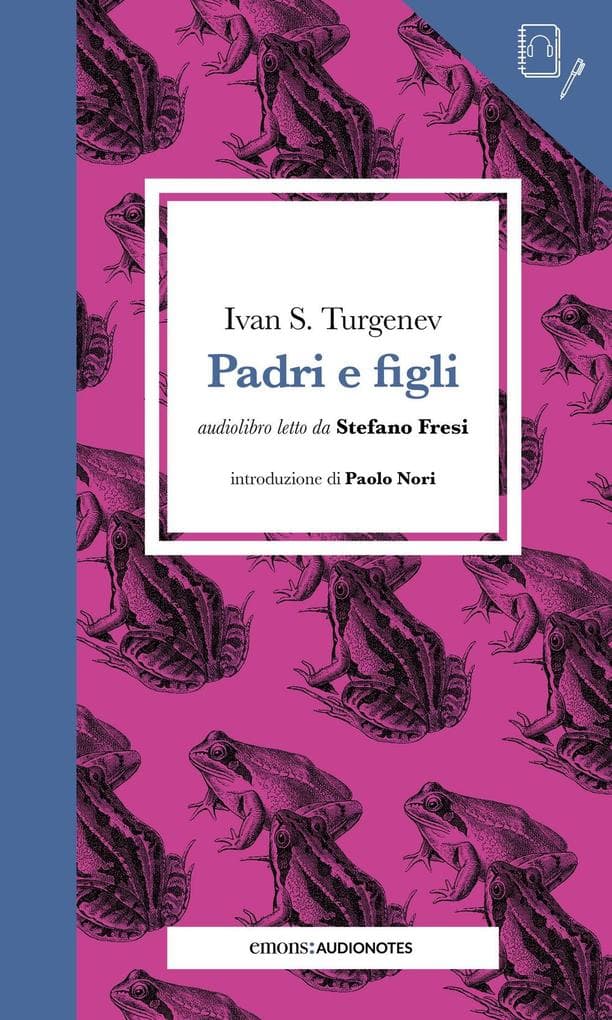 Padri e figli letto da Stefano Fresi. Quaderno