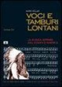 Voci e tamburi lontani. La musica ispirata agli indiani d'America