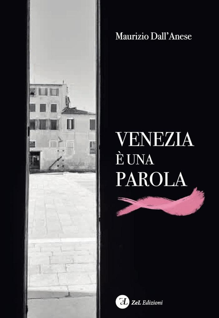 Venezia è una parola