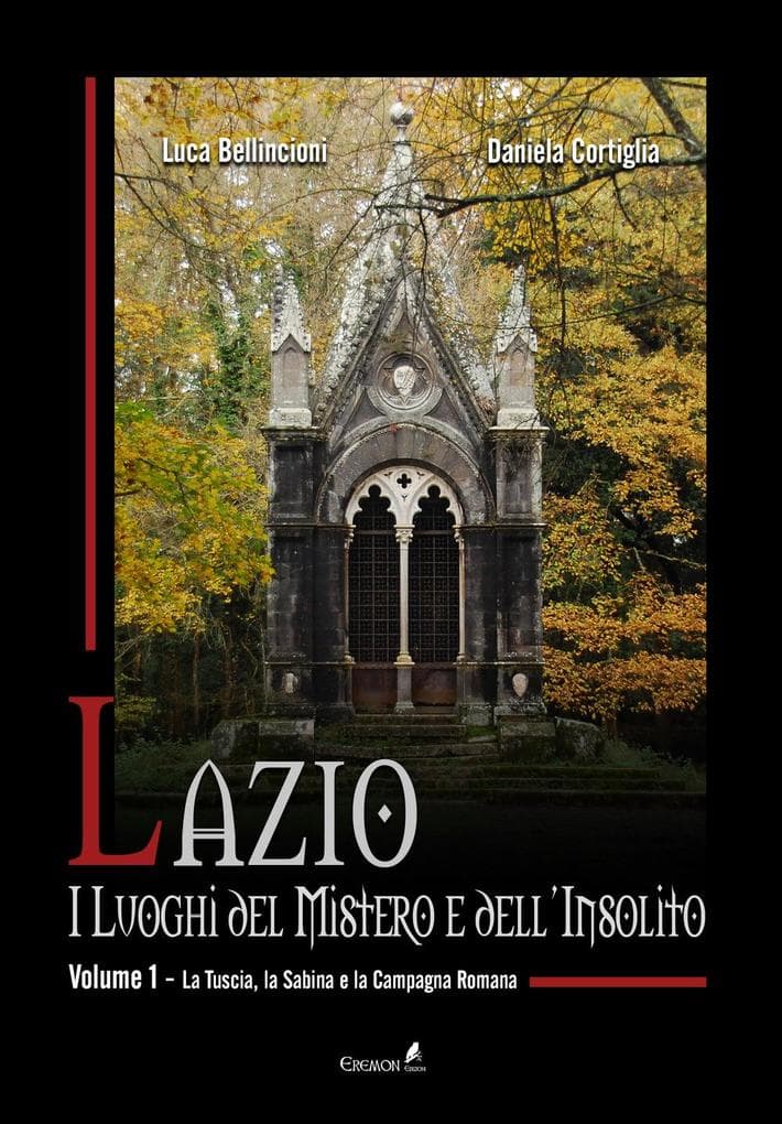 La Tuscia, la Sabina e la campagna romana