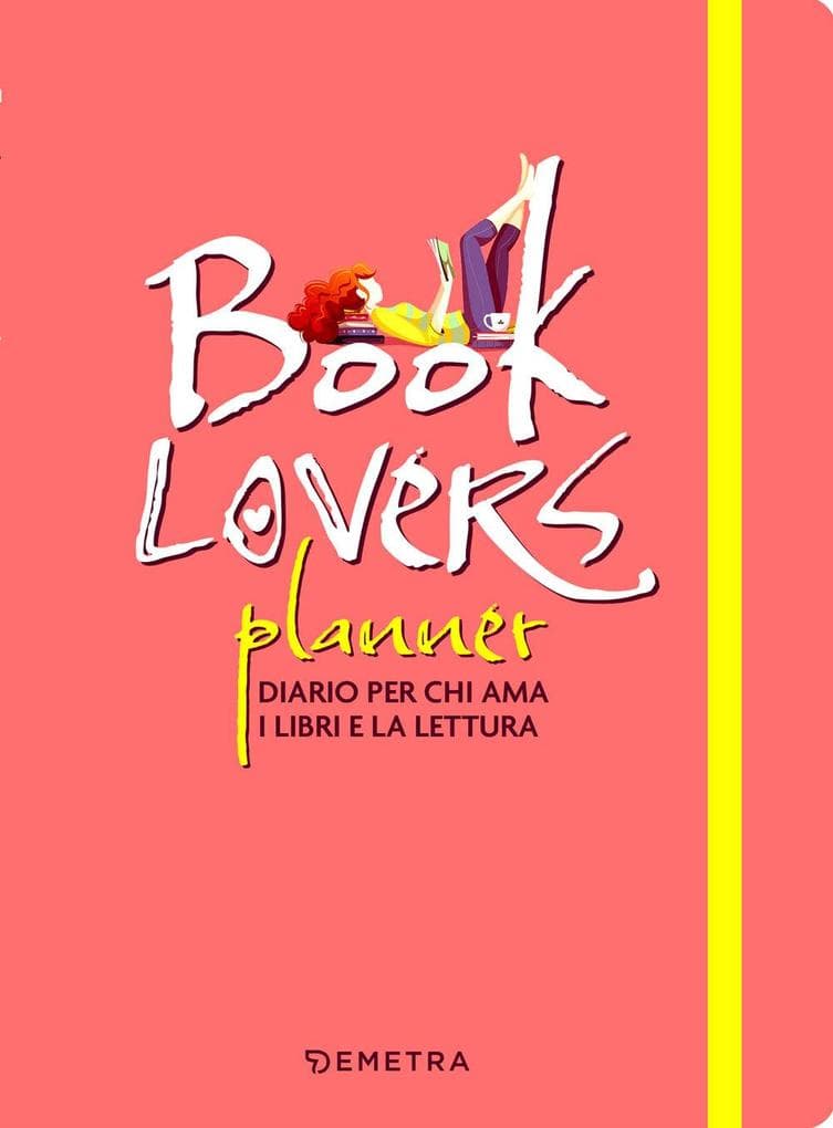 Booklovers planner. Diario per chi ama i libri e la lettura