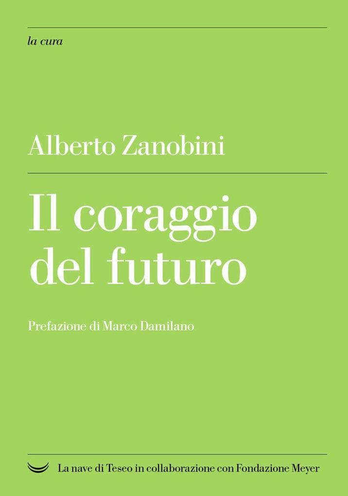 Il coraggio del futuro