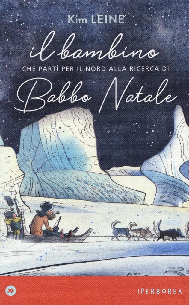 Il bambino che partì per il Nord alla ricerca di Babbo Natale