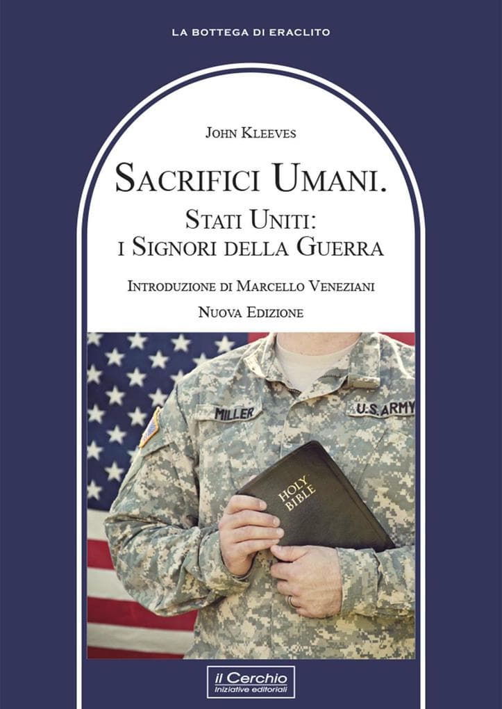 Sacrifici umani. Stati Uniti: i signori della guerra
