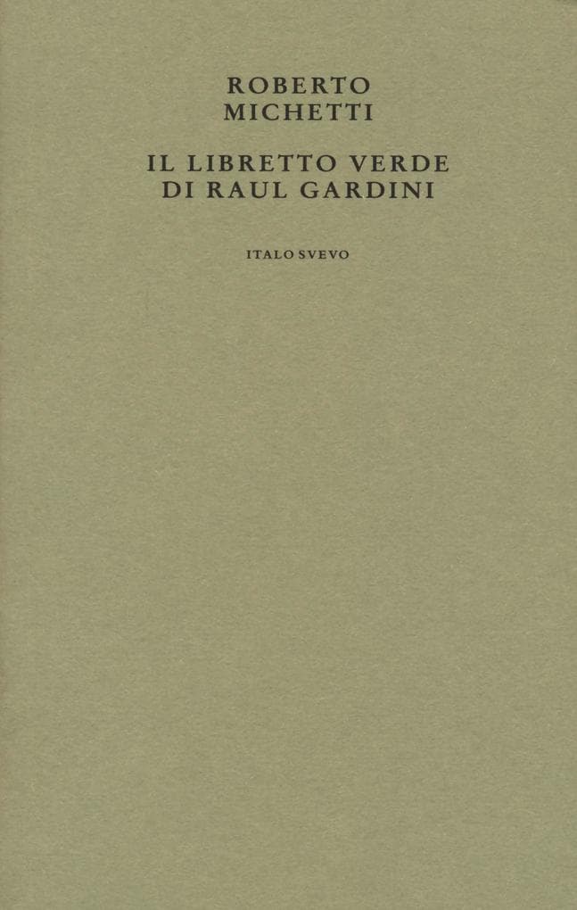 Il libretto verde di Raul Gardini