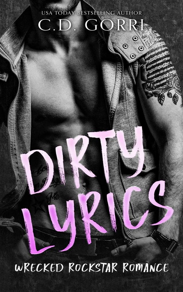 Dirty Lyrics: A Curvy Girl Meets Rockstar Romance (Wrecked Rockstar Romance, #1)