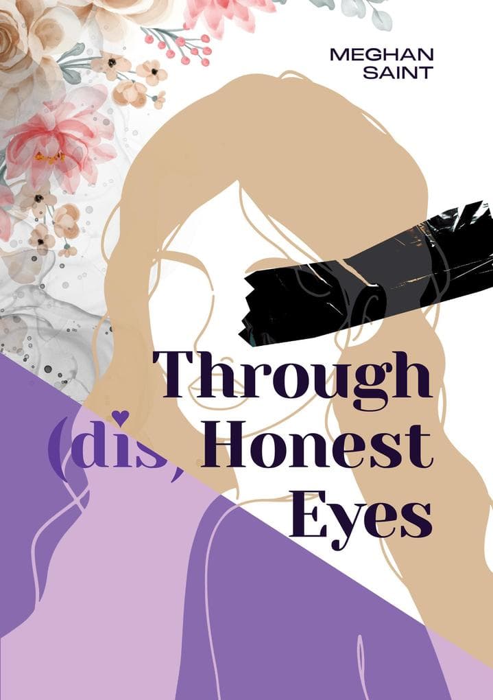 Through (dis)Honest Eyes (The Truth Hurts Trilogy)