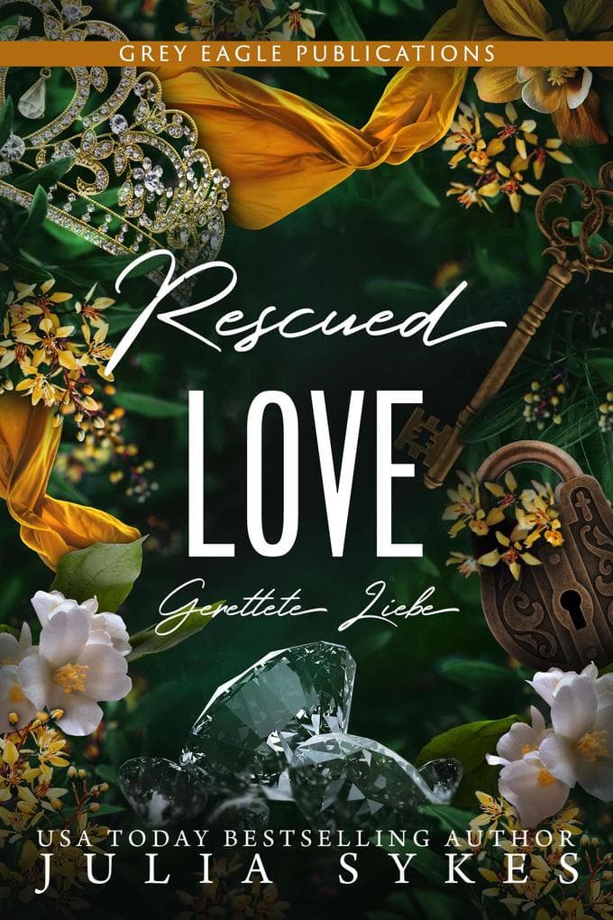 Rescued Love - Gerettete Liebe