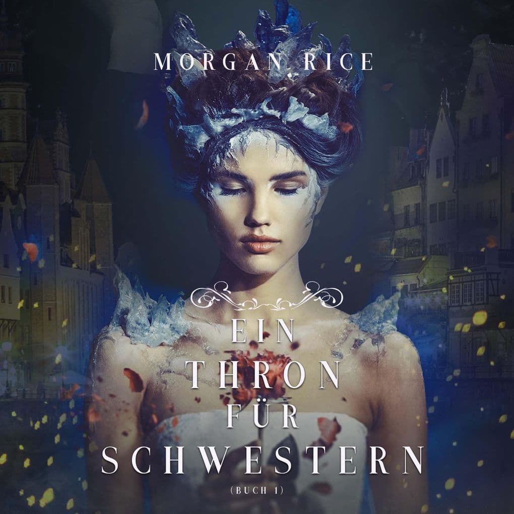 Ein Thron für Schwestern (Buch 1)