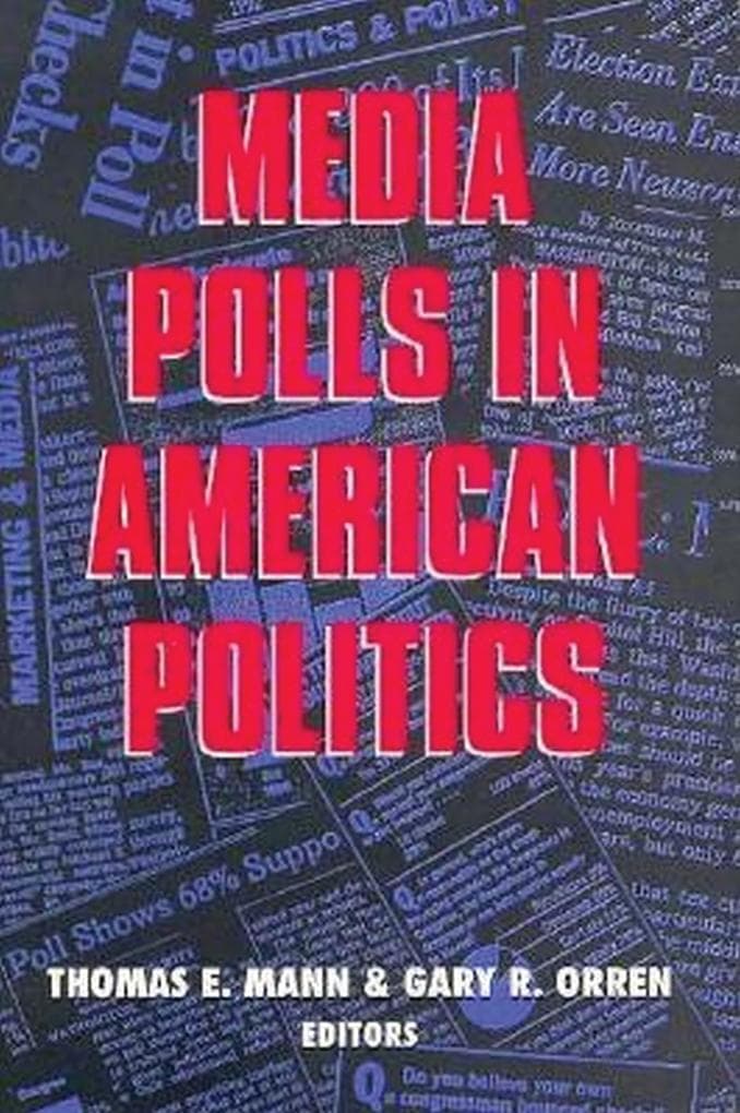 Media Polls in American Politics