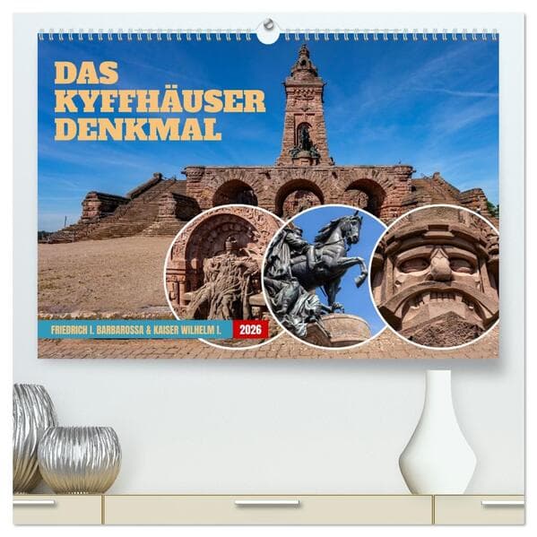 Das Kyffhäuser Denkmal (hochwertiger Premium Wandkalender 2026 DIN A2 quer), Kunstdruck in Hochglanz