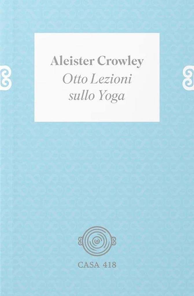 Otto lezioni sullo yoga