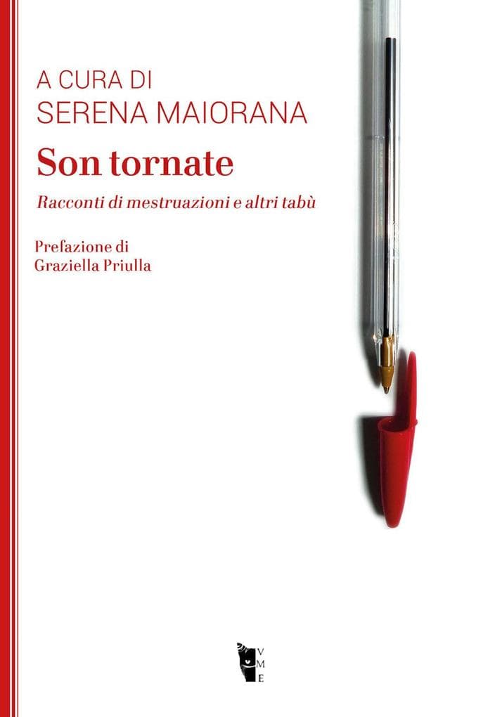 Son tornate. Racconti di mestruazioni e altri tabù