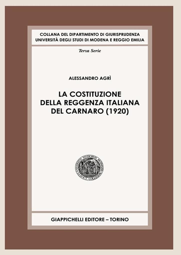 La Costituzione della Reggenza italiana del Carnaro (1920)