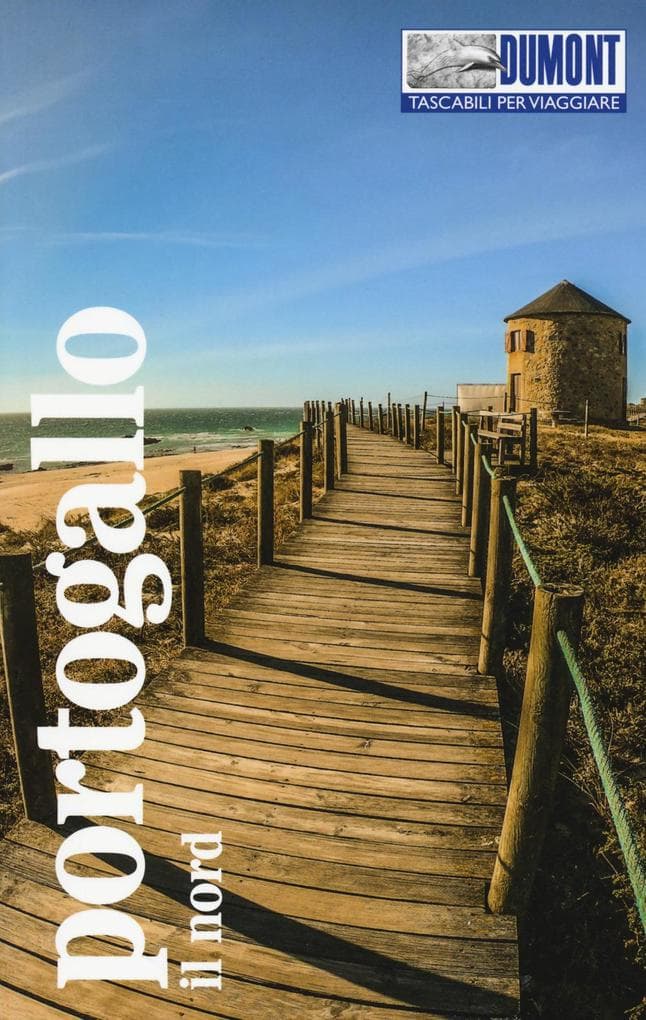 Portogallo. Il nord