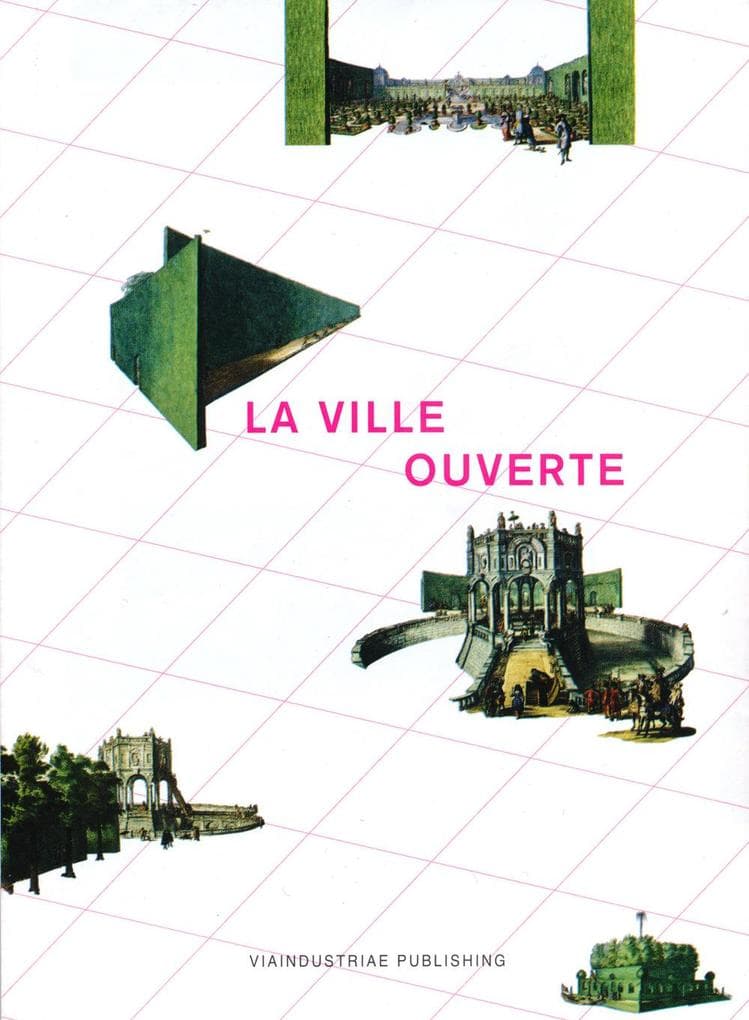 La ville ouverte. Politiche e poetiche dello spazio pubblico mediterraneo
