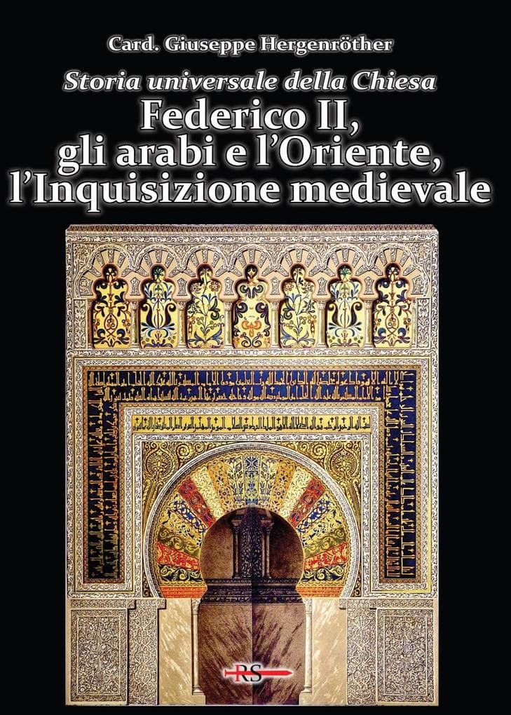 Federico II, gli arabi e l'Oriente, l'Inquisizione medievale