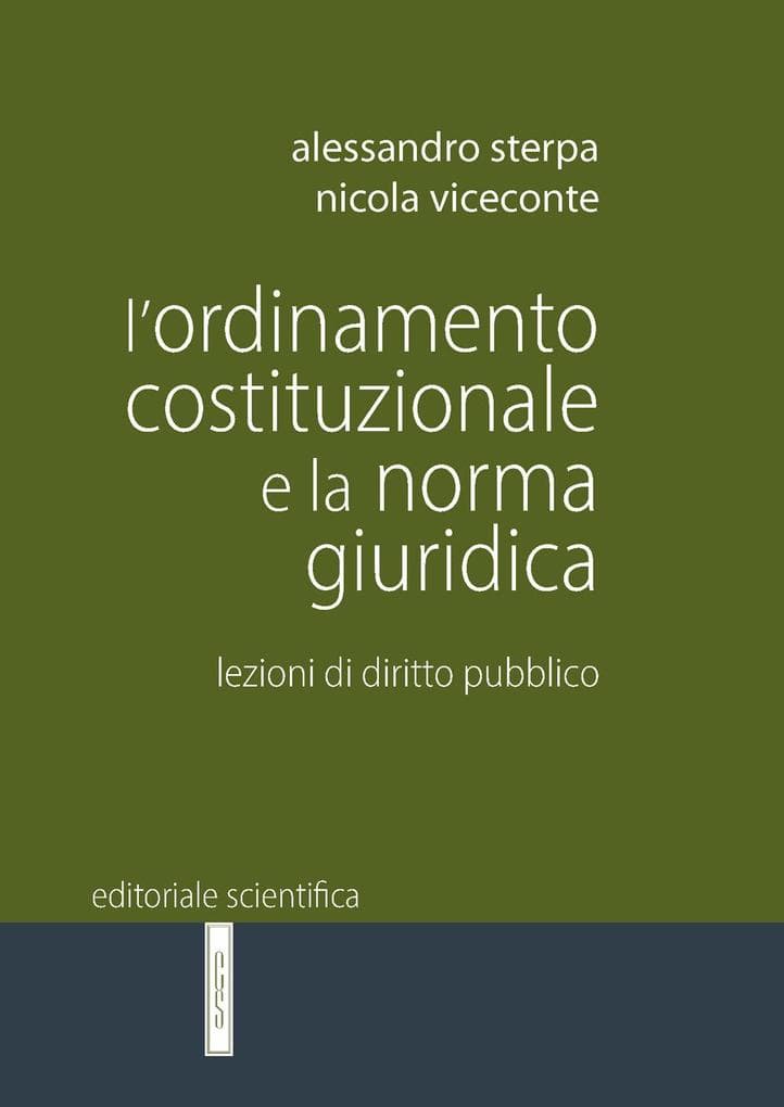 L' ordinamento costituzionale e la norma giuridica. Lezioni di diritto pubblico