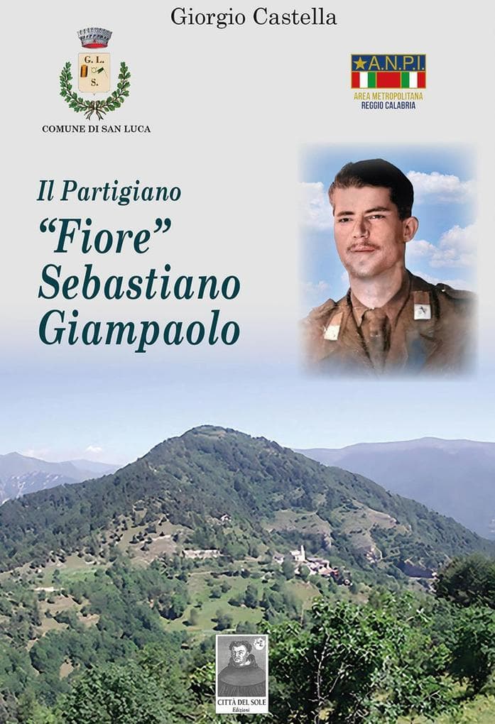 Il partigiano 'Fiore' Sebastiano Giampaolo