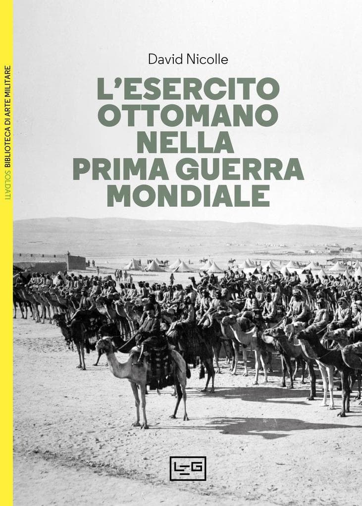 L' esercito ottomano nella prima guerra mondiale