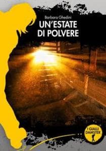 Un' estate di polvere